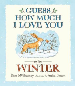 Hardcover Guess How Much I Love You in the Winter Book