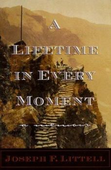 Hardcover A Lifetime in Every Moment Book