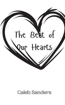 Paperback The Beat of Our Hearts Book
