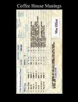 Paperback Life in Between Class: Coffee House Musings Book