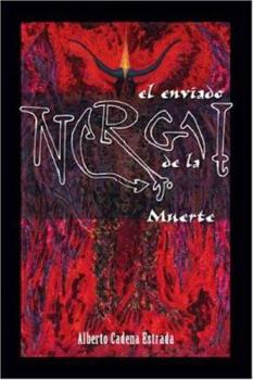 Paperback Nergal: El Enviado de La Muerte [Spanish] Book