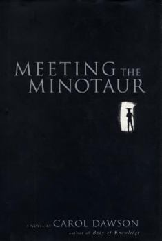 Hardcover Meeting the Minotaur Book