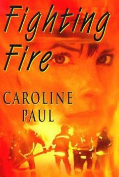 Hardcover Fighting Fire Book