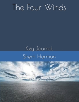 The Four Winds: Key Journal (Land Of Origin)