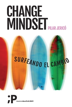 Paperback Change Mindset: Surfeando el cambio [Spanish] Book