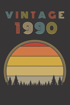 Vintage 1990: Birthday Gift Blank Lined Notebook For Your Retro Friend