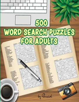 Paperback 500 Word Search Puzzles for Adults: Sharpen your Mind with 500 Adult Word Search Puzzles - 2 Word Search Boxes per page Book