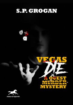 Hardcover Vegas Die: A Quest Murder Mystery Book