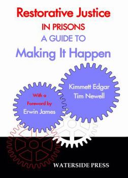 Paperback Restorative Justice in Prisons: A Guide to Making It Happen Book