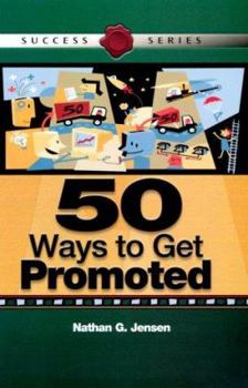 Paperback 50 Ways to Get Promoted Book