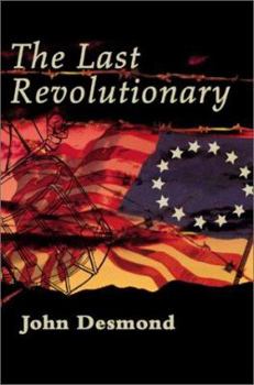 Paperback The Last Revolutionary Book