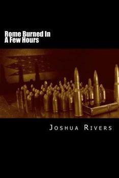 Rome Burned In A Few Hours