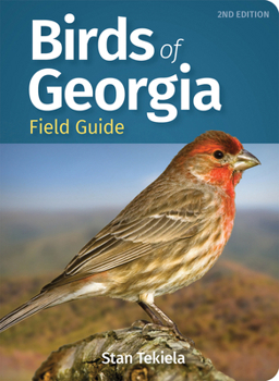 Birds of Georgia Field Guide (Bird Identification Guides)