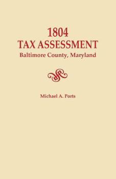 Paperback 1804 Tax Assessment, Baltimore County, Maryland Book