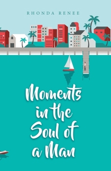 Paperback Moments in the Soul of a Man Book