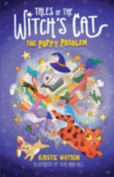 Paperback Tales of The Witch's Cat: The Puppy Problem Book