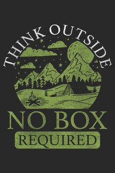 Think Outside: Camping Notebook Blank Dot Grid camp Camper Journal dotted with dots 6x9 120 Pages Checklist Record Book Funny Nature Mountains Take ... Paper Men Women Christmas Gift for Camper