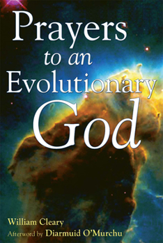 Paperback Prayers to an Evolutionary God Book