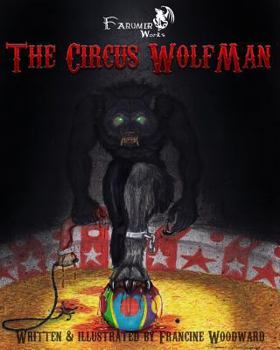 Paperback The Circus WolfMan Book