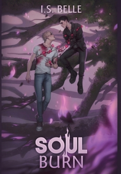 Hardcover Soul Burn (Blood Tethered #3, HARDCOVER) Book