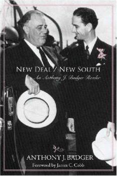 Paperback New Deal / New South: An Anthony J. Badger Reader Book