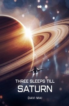 Paperback Three Sleeps till Saturn Book
