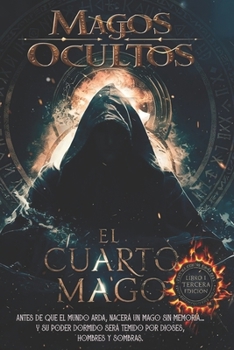 Paperback Magos Ocultos: El cuarto mago [Spanish] [Large Print] Book