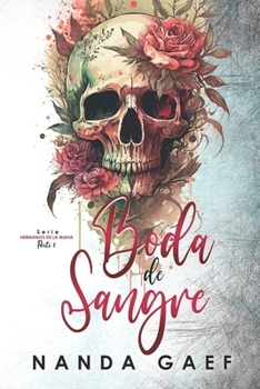 Paperback Boda de Sangre: Serie Hermanos de la Mafia (Spanish Edition) [Spanish] Book