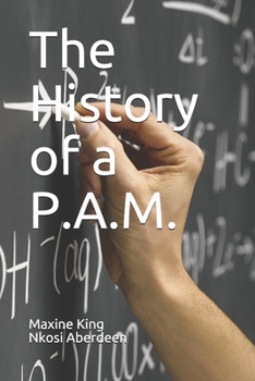 Paperback The History of a P.A.M. Book