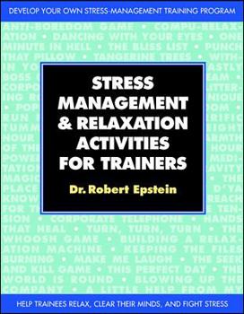 Paperback Stress-Management and Relaxation Activities for Trainers Book
