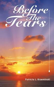 Paperback Before the Tears Book