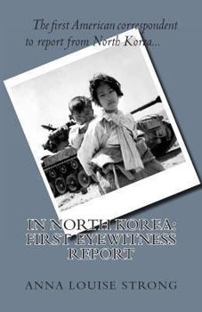 Paperback In North Korea: First Eyewitness Report Book