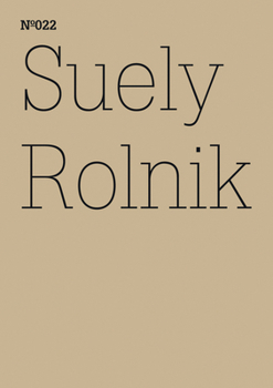 Paperback Suely Rolnik: Archive Mania Book