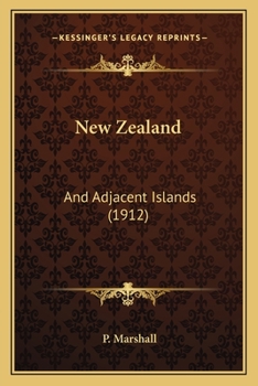 Paperback New Zealand: And Adjacent Islands (1912) Book