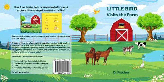 Little Bird Visits the Farm