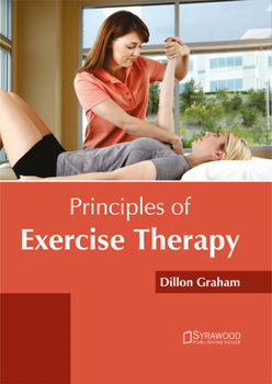 Hardcover Principles of Exercise Therapy Book