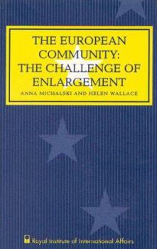 Paperback European Community: The Challenge of Enlargement Book