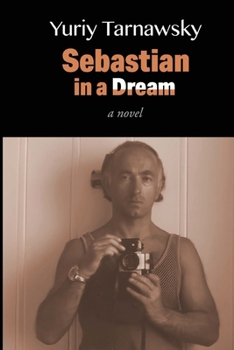 Paperback Sebastian in a Dream Book