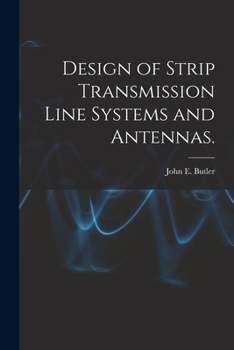 Paperback Design of Strip Transmission Line Systems and Antennas. Book