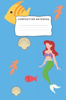 Composition Notebook: Mermaid gifts for girls and women | Lined notebook/journal/composition notebook