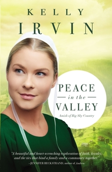 Peace in the Valley - Book #3 of the Amish of Big Sky Country