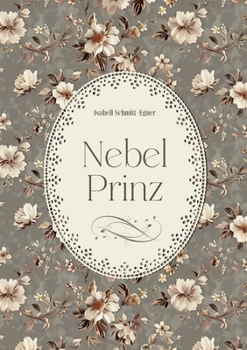 Paperback Nebelprinz [German] Book