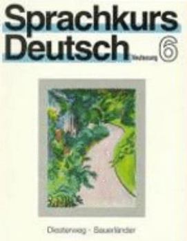 Paperback Sprachkurs Deutsch, Neufassung, Tl.6, Lehrbuch (German Edition) [German] Book