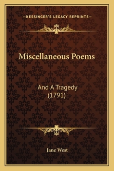 Paperback Miscellaneous Poems: And A Tragedy (1791) Book