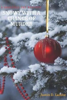 Paperback Snowy with a Chance of Murder Book