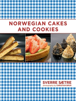 Hardcover Norwegian Cakes and Cookies: Scandinavian Sweets Made Simple Book