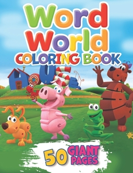 Paperback Word World Coloring Book: Super Gift for Kids and Fans - Great Coloring Book with High Quality Images Book