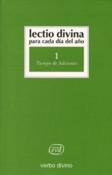 Lectio divina para la vida diaria 1 : Tiempo de Adviento