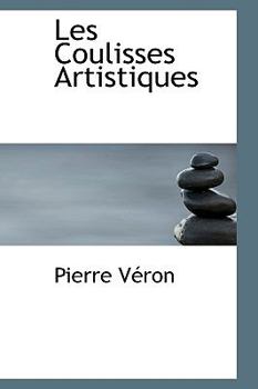 Paperback Les Coulisses Artistiques Book