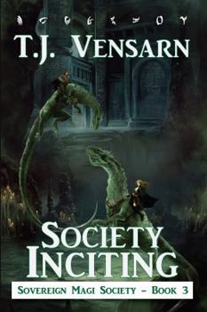 Paperback Society Inciting: Sovereign Magi Society - Book 3 Book